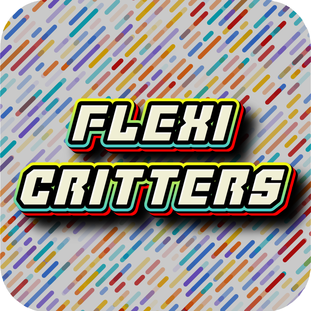 Flexi Critters