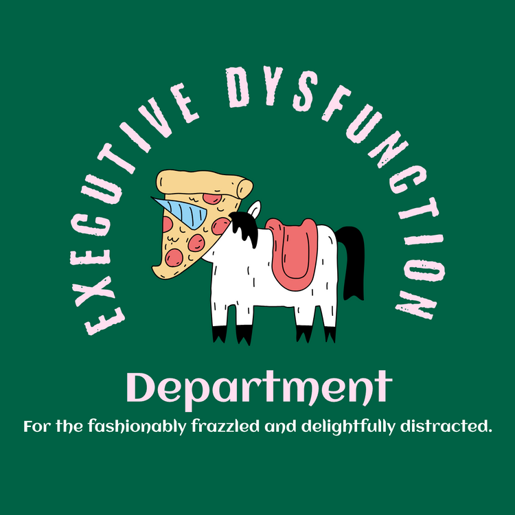 Executive Dysfunction Department – The Hogan Collective